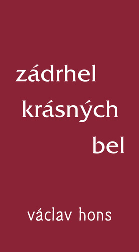 Kniha Zádrhel krásných bel