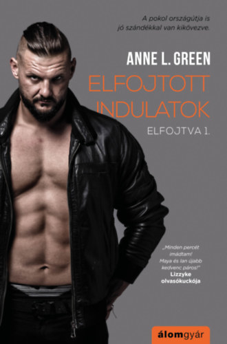 Kniha Elfojtva 1: Elfojtott indulatok - Anne L. Green