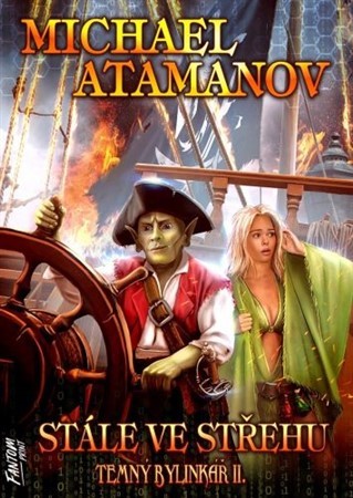 Kniha Stále ve střehu - Temný bylinkář I.