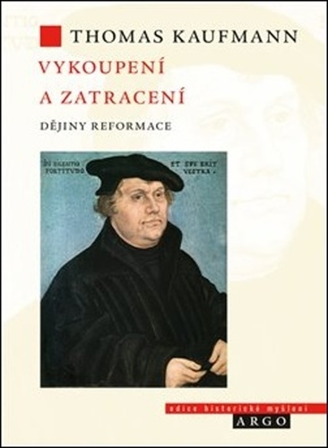 Kniha Vykoupení a zatracení - Thomas Kaufmann