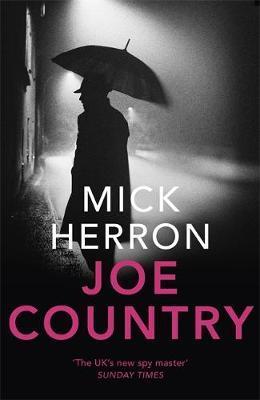 Joe Country - Slough House Thriller 6