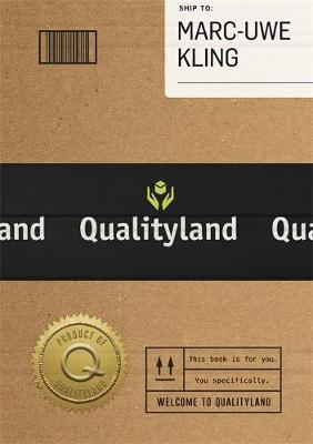 Qualityland - Visit Tomorrow, Today!