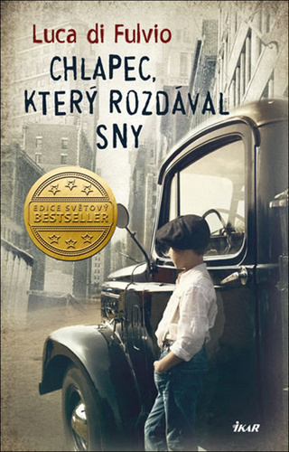 Kniha Chlapec, který rozdával sny