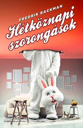 Kniha Hétköznapi szorongások - Fredrik Backman