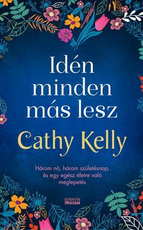 Kniha Idén minden más lesz - Cathy Kelly