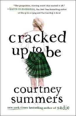 Cracked Up to be - A Novel