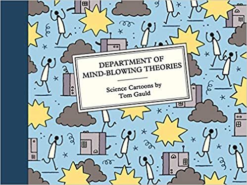 Department of Mind-Blowing Theories - Science Cartoons