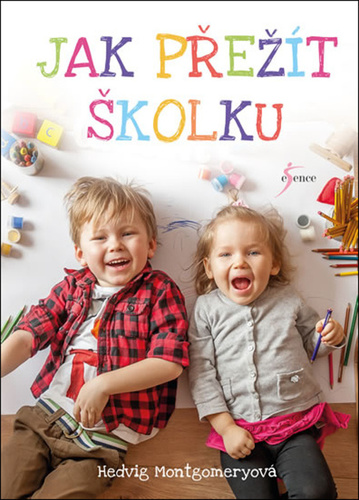 Kniha Jak přežít školku