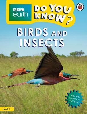 Birds and Insects - BBC Do You Know... Level 1