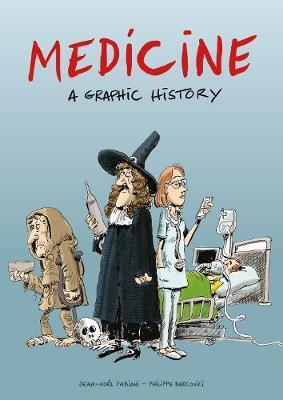 Medicine - A Graphic History