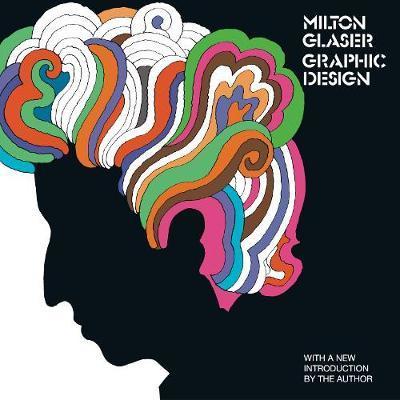 Milton Glaser - Graphic Design