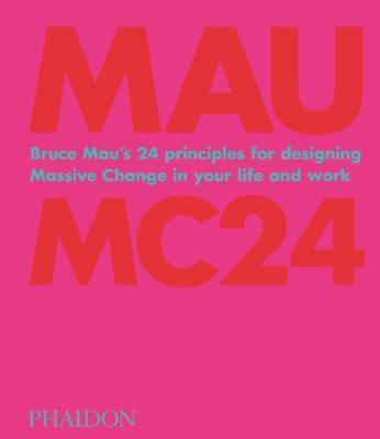 Bruce Mau: MC24