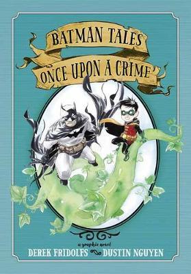 Batman Tales Once Upon a Crime