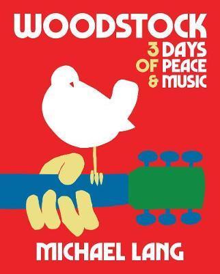 Woodstock - 3 Days Of Peace & Music