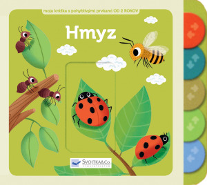 Kniha Hmyz Moja knižka s pohyblivými prvkami
