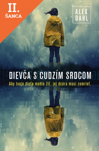 Lacná kniha Dievča s cudzím srdcom