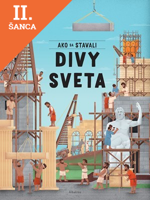 Lacná kniha Ako sa stavali divy sveta