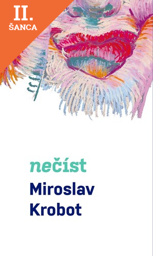 Lacná kniha Miroslav Krobot: Nečíst