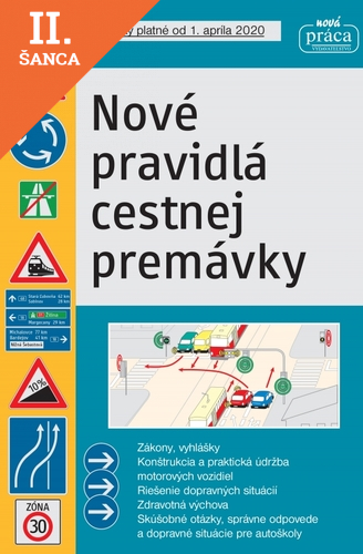 Lacná kniha Nové pravidlá cestnej premávky platné od 1. júla 2020 (tvrdá väzba)