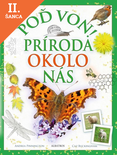 Lacná kniha Poď von! Príroda okolo nás