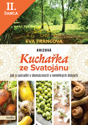 Lacná kniha Krizová kuchařka ze Svatojánu