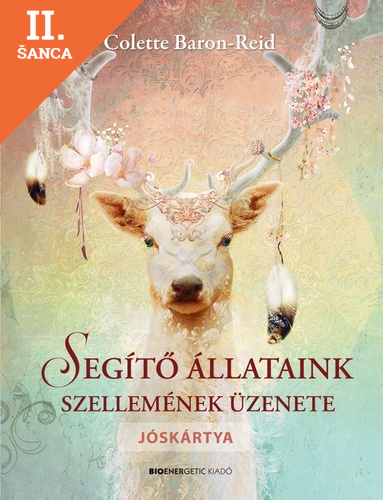 Lacná kniha Segítő állataink szellemének üzenete