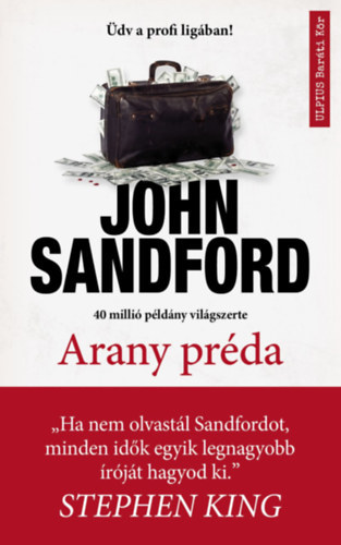 Arany préda - John Sandford