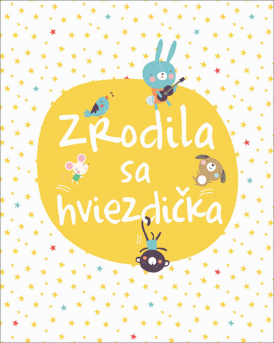 Zrodila sa hviezdička