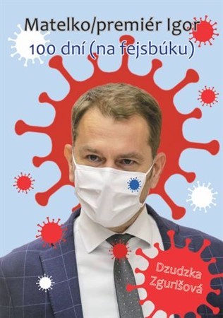 Kniha Matelko/premiér Igor