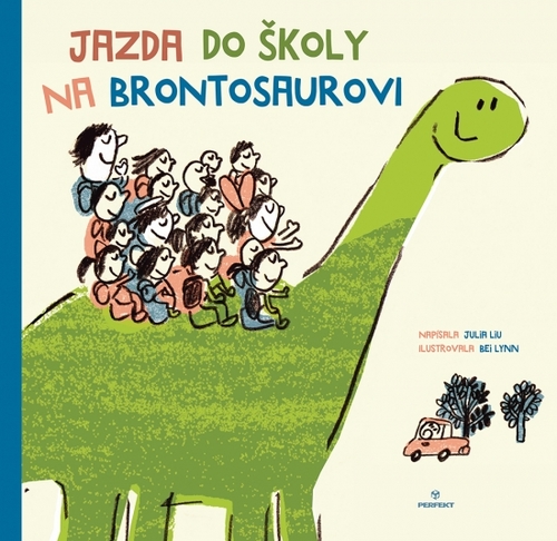 Kniha Jazda do školy na brontosaurovi