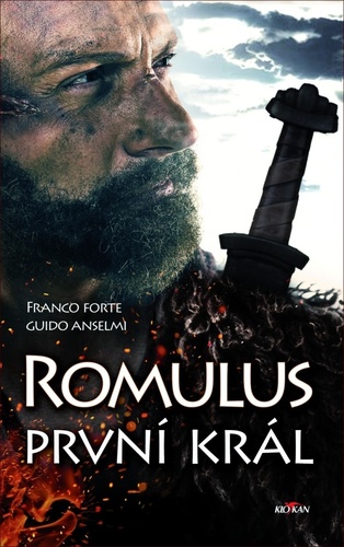 Romulus první král - Franco Forte,Guido Anselmi