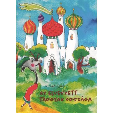 Kniha Az elveszett tárgyak országa - Ágnes Sarkadi