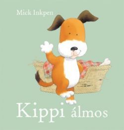 Kniha Kippi álmos - Mick Inkpen
