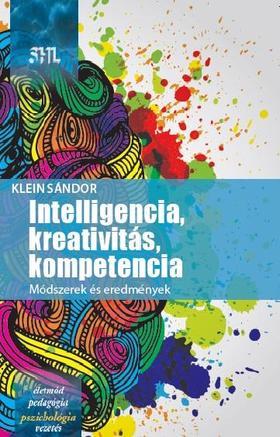 Intelligencia, kreativitás, kompetencia