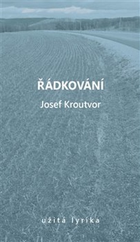 Kniha Řádkování - Josef Kroutvor