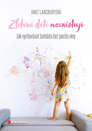 Kniha Zlobivé děti neexistují