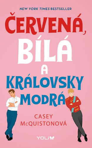 Kniha Červená, bílá a královsky modrá