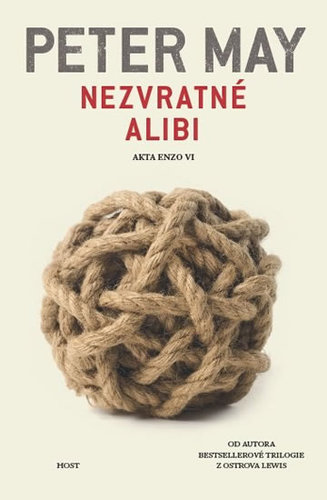 Nezvratné alibi - Peter May,Linda Kaprová