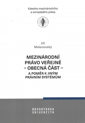Mezinárodní právo veřejné - obecná část - a poměr k jiným právním systémům