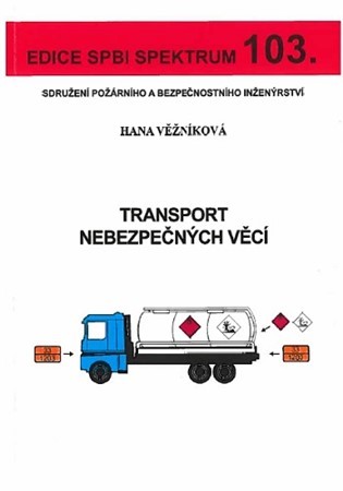 Kniha Transport nebezpečných věcí (č. 103) - Hana Věžníková
