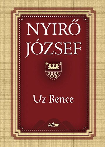 Kniha Uz Bence - József Nyírő