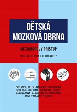 Dětská mozková obrna / Mezioborový přístup - Kolektív autorov