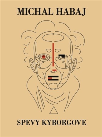 Kniha Spevy kyborgove