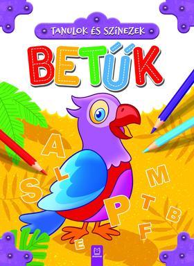 Tanulok és színezek - Betűk