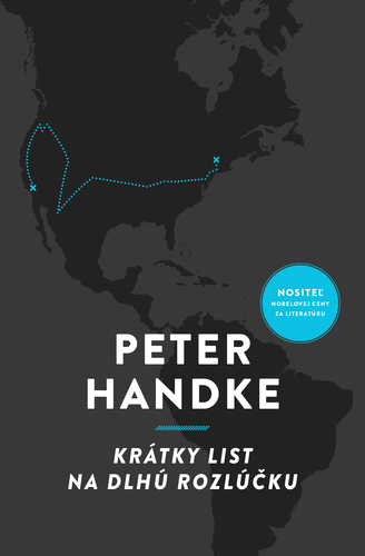 Krátky list na dlhú rozlúčku - Peter Handke,Eva Mládeková