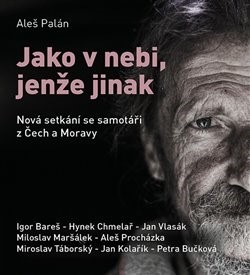 Tympanum Jako v nebi, jenže jinak (audiokniha)