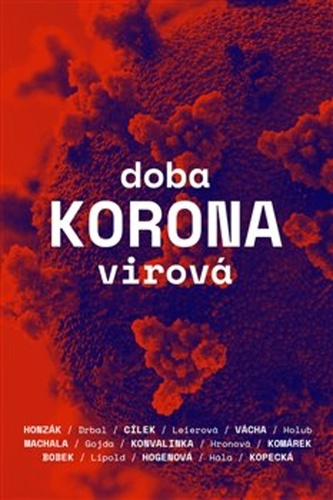 Doba koronavirová - Anna Hogenová - Kniha