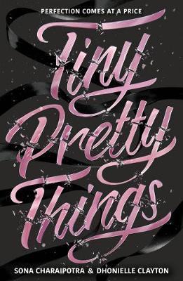 Tiny Pretty Things