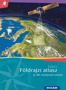 Földrajzi atlasz 5-10. osztályosok számára MS-4105U