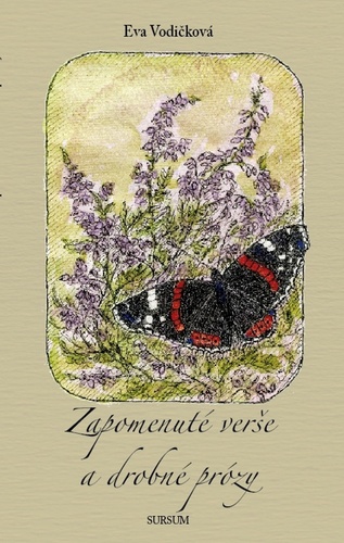 Kniha Zapomenuté verše a drobné prózy - Eva Vodičková